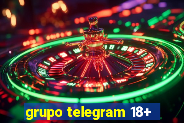 grupo telegram 18+